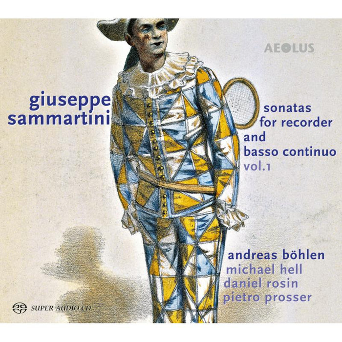 Andreas Bohlen; Michael Hell; Daniel Rosin; Pietro Prosser - Giuseppe Sammartini: Sonatas For Recorder & Basso Continuo - AE10306