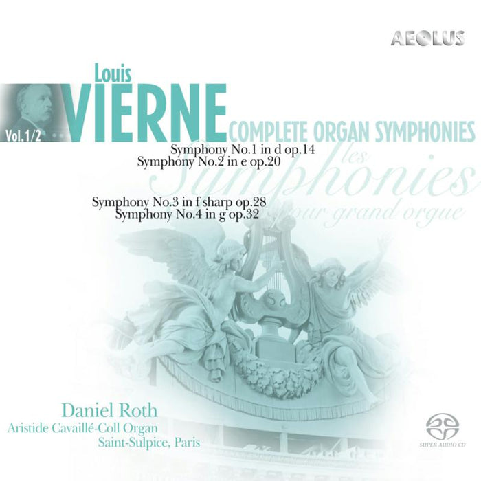 Daniel Roth - Vierne: Complete Organ Symphonies Vol. 1 & 2 - AE11231