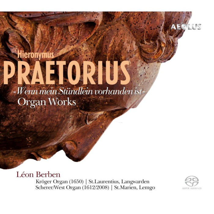 Leon Berben - Hiernoymus Praetorius: Organ Works - AE11311