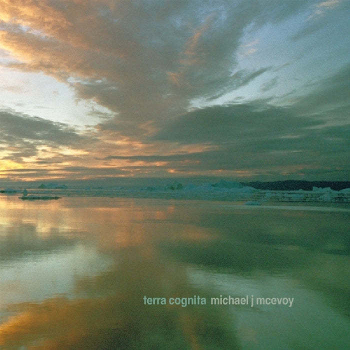 Michael J. McEvoy: Terra Cognita