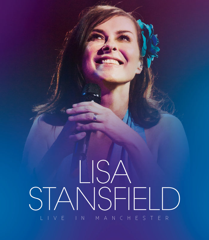 Lisa Stansfield: Lisa Stansfield - Live In Manchester