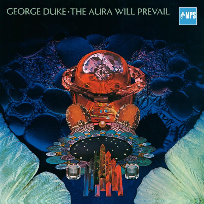 George Duke: The Aura Will Prevail