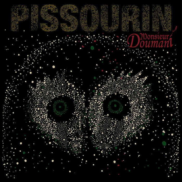 Monsieur Doumani: Pissourin (LP)