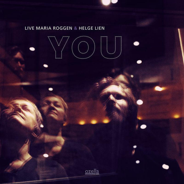 Live Maria Roggen & Helge Lien: You