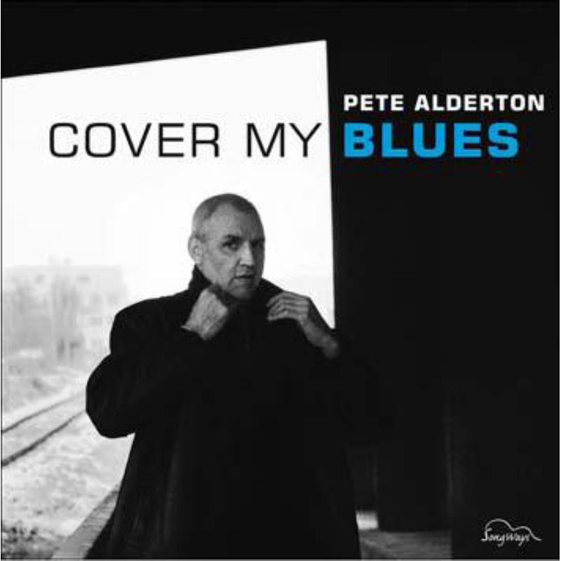 Pete Alderton: Cover My Blues