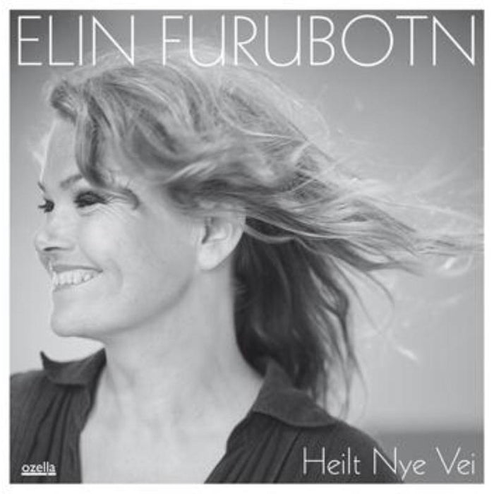 Elin Furubotn: Heilt Ny Vei