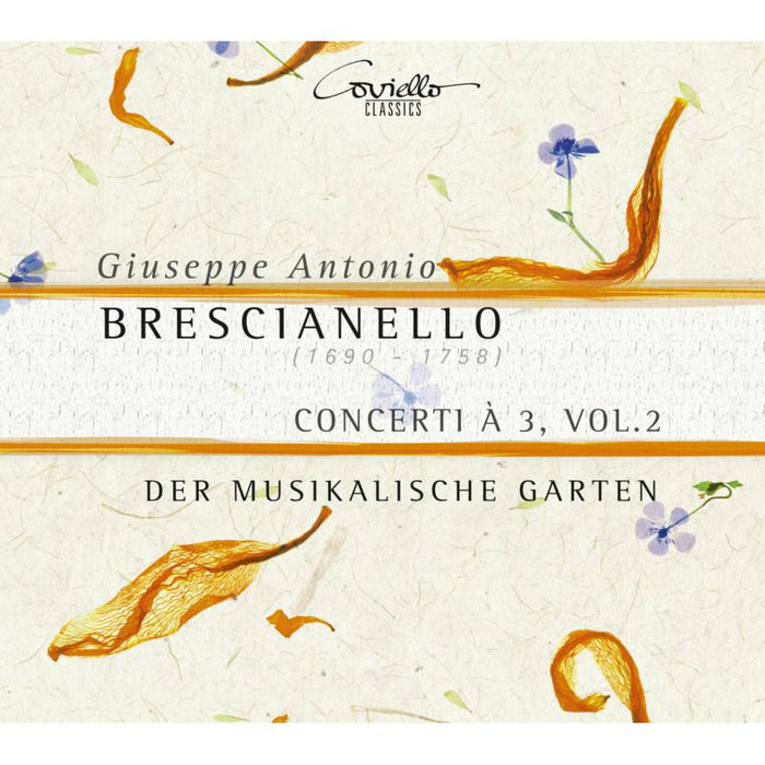 Der Musikalische Garten - Giuseppe Antonio Brescianello: Concerti Vol.2 - COV91906