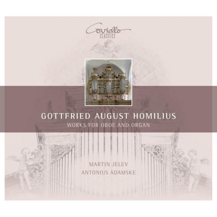 Martin Jelev; Antonius Adamske - Gottfried August Homilius: Works For Oboe & Organ - COV91922