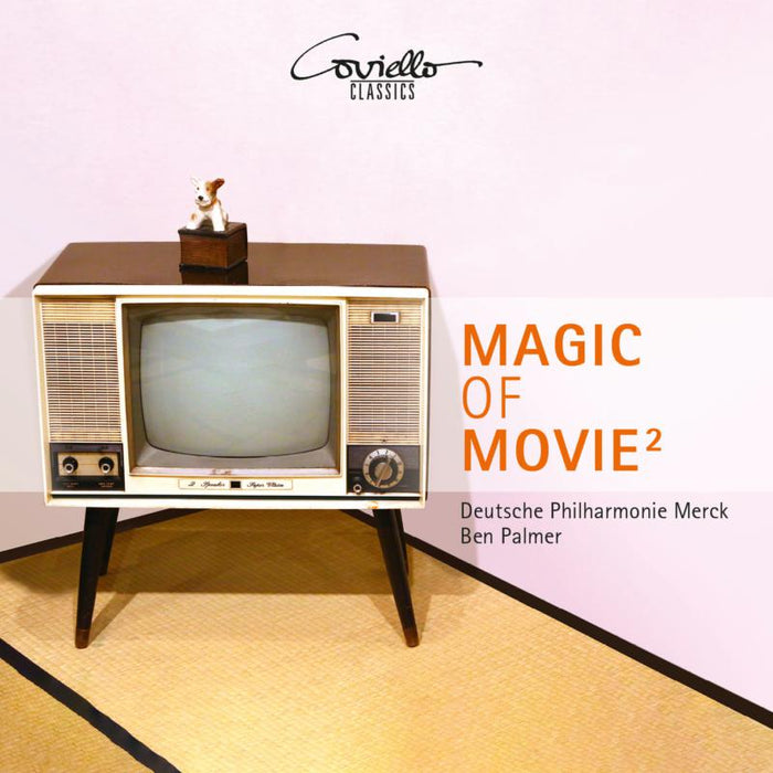 Deutsche Philharmonie Merc; Ben Palmer - Magic Of Movie Volume 2: John Williams, Hans Zimmer - COV91926