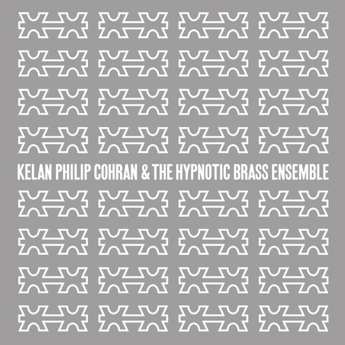 Kelan Philip Cohran & The Hypnotic Brass Ensemble: Kelan Philip Cohran & The Hypnotic Brass Ensemble (LP)