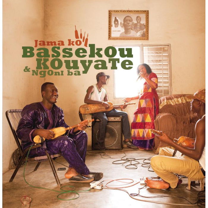 Bassekou Kouyate & Ngoni Ba: Jama Ko