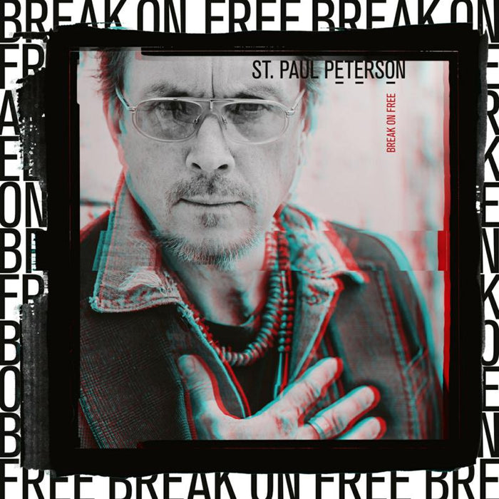 St Paul Peterson: Break On Free