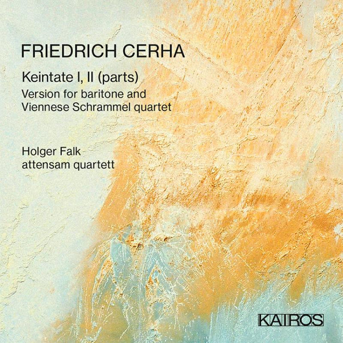 Friedrich Cerha: Keintate I, II (parts)