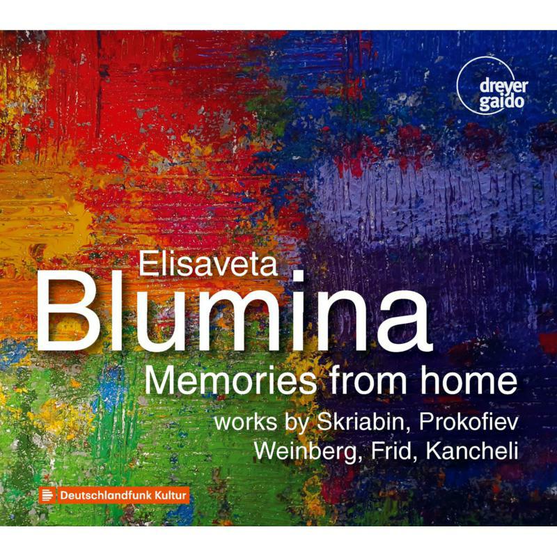 Elisaveta Blumina - Memories From Home: Works By Scriabin, Prokofiev (2CD) - DGCD21120