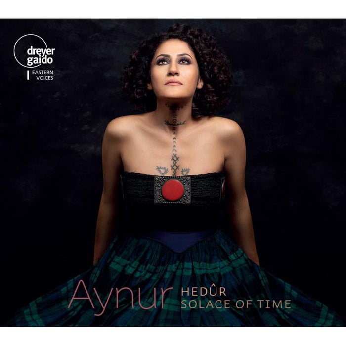 Aynur - Hedur: Solace Of Time - DGCD21122