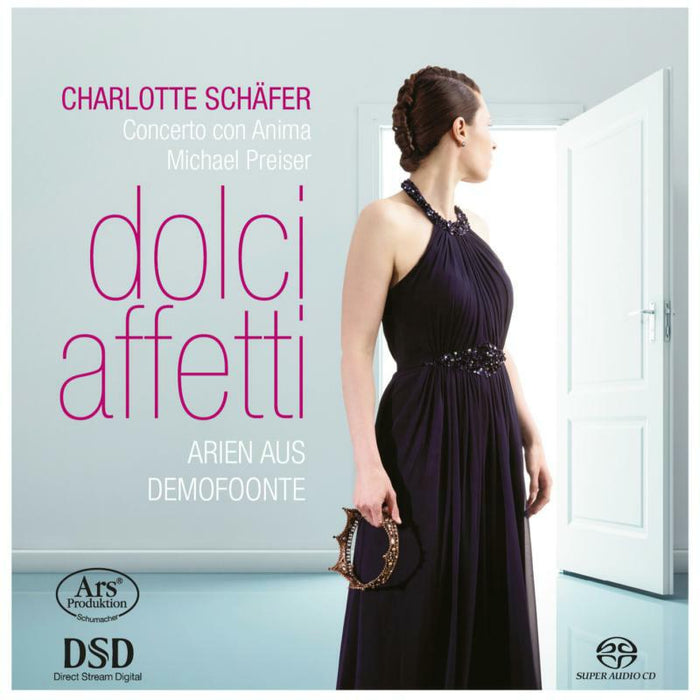 Charlotte Schafer; Concerto Con Anima; Michael Preiser - DOLCI AFFETTI -  Arias From Demofoonte - ARS38262