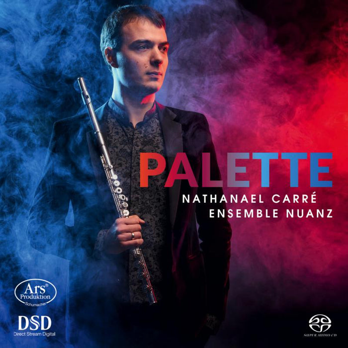 Ensemble Nuanz; Nathanael Carre - PALETTE Works By Fauré, Taffanel - ARS38282