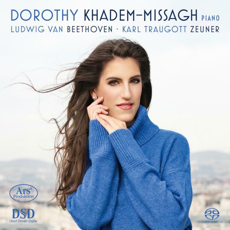 Dorothy Khadem-Missagh - Beethoven: Piano Sonatas; Karl Traugott Zeuner: Fantasie (SACD) - ARS38289