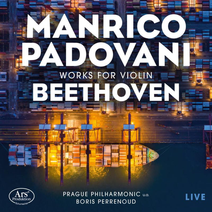 Manrico Padovani; Prague Philharmonic; Boris Perrenoud - Beethoven: Works For Violin - ARS38585