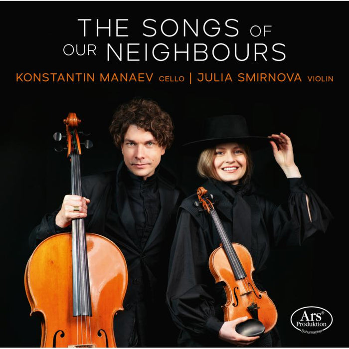 Konstantin Manaev; Julia Smirnova - The Songs Of Our Neighbours - ARS38587