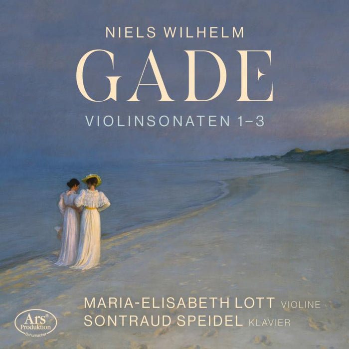 Maria-Elisabeth Lott; Sontraud Speidel - Niels Wilhelm Gade: Violin Sonatas 1-3 - ARS38588
