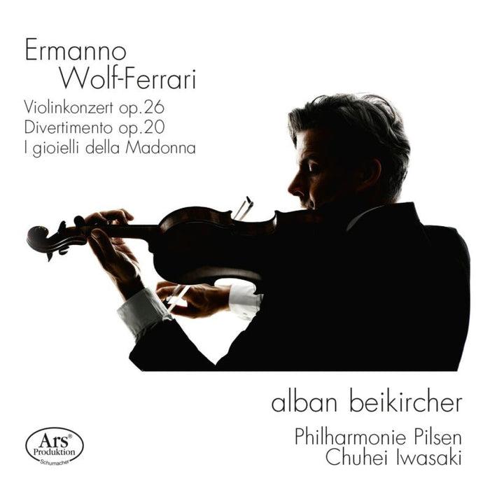 Alban Beikircher; Pilharmonie Pilsen; Iwasaki - Wolf-Ferrari: Violin Concerto Op. 26 - ARS38590