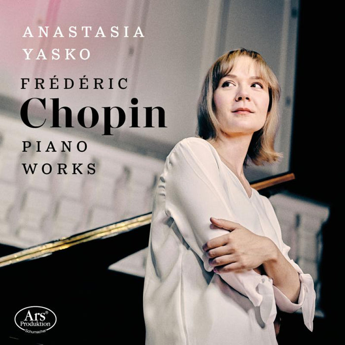 Anastasia Yasko - Chopin:  Piano Works - ARS38622