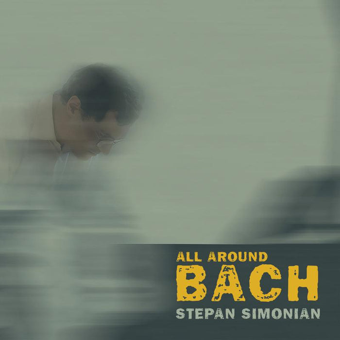 Stepan Simonian & Asya Fateyeva - All Around Bach - AVI8553026