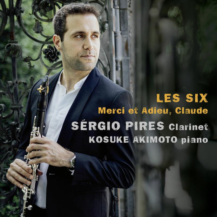 Sergio Pires & Kosuke Akimoto - Les Six - Merci Et Adieu Claude - AVI8553038