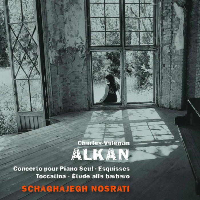 Schaghajegh Nosrati - Alkan: Concerto for Solo Piano - AVI8553104
