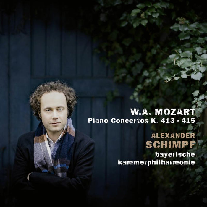 Alexander Schimpf & Bayerische Kammerphilharmonie - Mozart: Piano Concertos K. 413 - 415 - AVI8553112