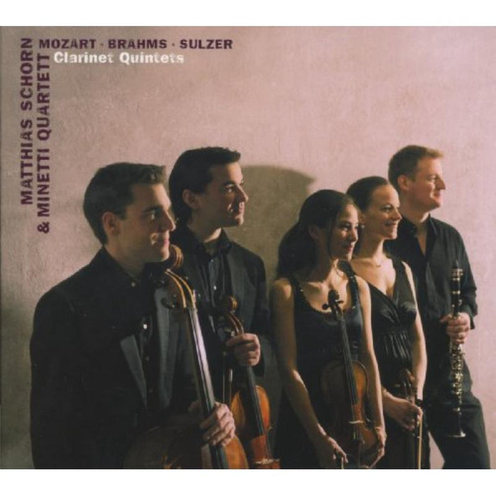 Matthias Schorn & Minetti Quartett - Mozart, Brahms & Sulzer: Clarinet Quintets - AVI8553283
