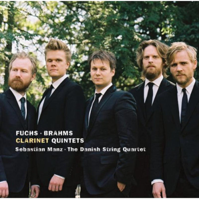 Sebastian Manz / The Danish String Quartet - Fuchs, Brahms - Clarinet Quintet - AVI8553300