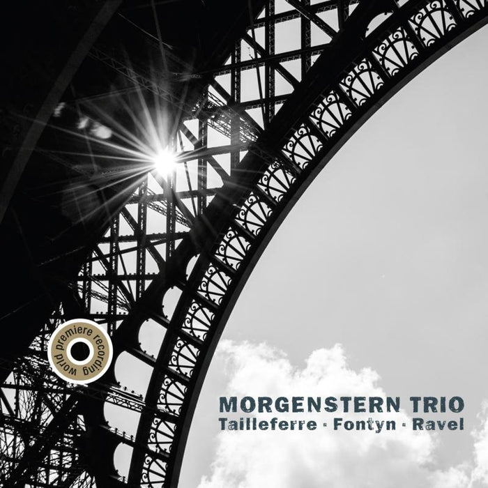 Morgenstern Trio - Tailleferre, Fontyn & Ravel: Piano Trios - AVI8553315