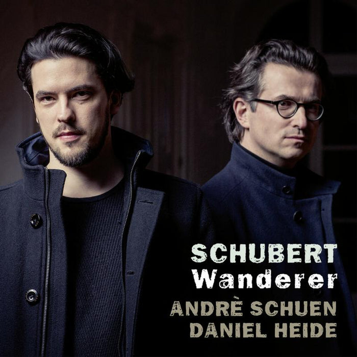 Andre Schuen & Daniel Heide - Schubert: Wanderer - AVI8553373