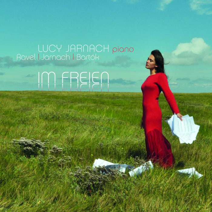Lucy Jarnach - Im Freien: Lucy Jarnach Plays Ravel, Jarnach & Bartok - AVI8553422