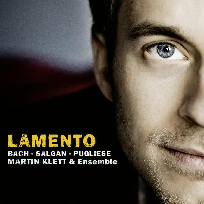 Martin Klett & Ensemble - Lamento: Bach, Salgan, Pugliese - AVI8553471