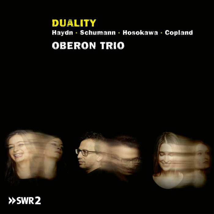 Oberon Trio - Duality: Haydn, Schumann, Hosokawa, Copland - AVI8553475
