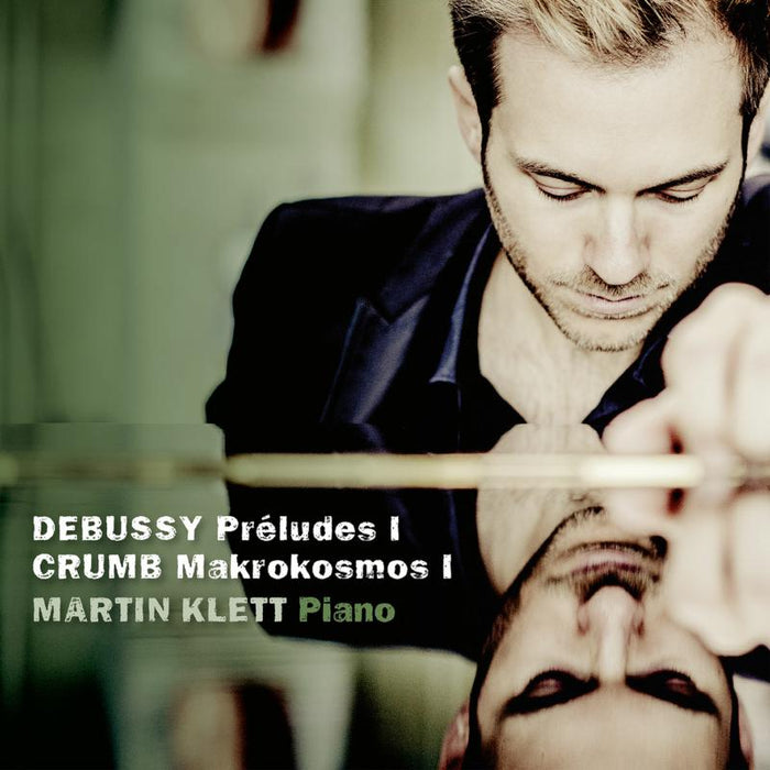 Martin Klett - Debussy: Prelude I, Crumb: Makrokosmos I - AVI8553484