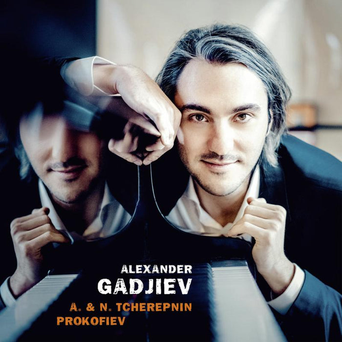 Alexander Gadjiev - Alexander & Nikolai Tcherepnin & Prokofiev - AVI8553494
