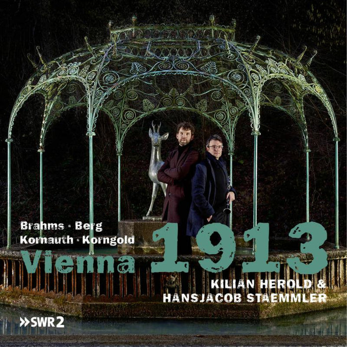Kilian Herold & Hansjacob Staemmler - Vienna 1913: Brahms, Berg, Kornauth, Korngold - AVI8553517