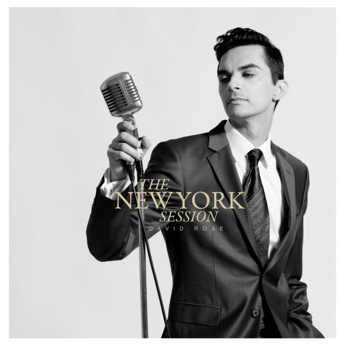 David Rose: The New York Session