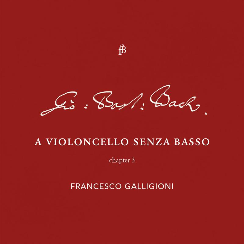 Francesco Galligioni; Roberto Loreggian - A Violincello Senza Basso - Chapter 3 - FB2122377