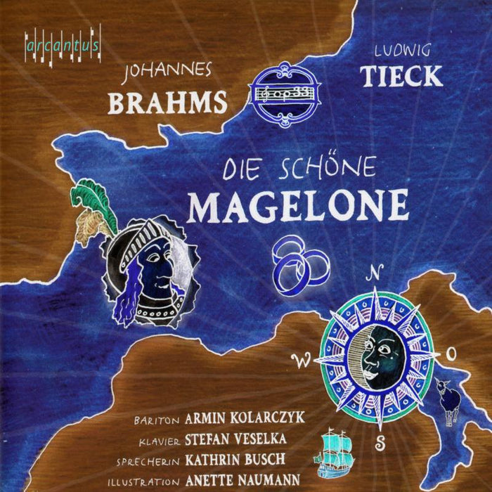 Armin Kolarczyk; Stefan Veselka; Kathrin Busch; Anette Nauma - Die Schone Magelone - ARC15003