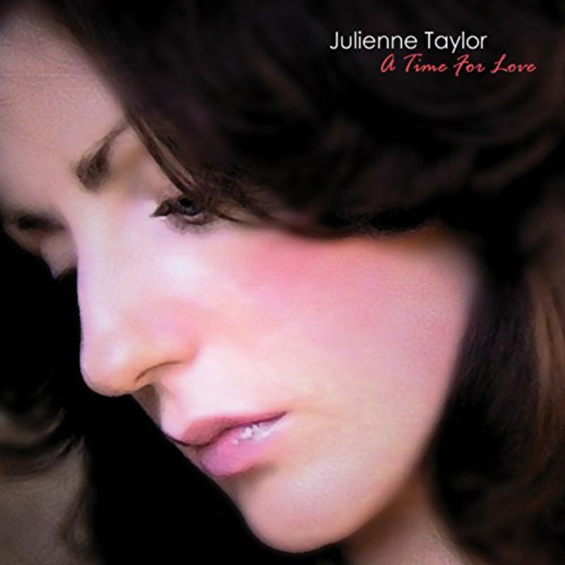 Julienne Taylor: A Time For Love – Proper Music