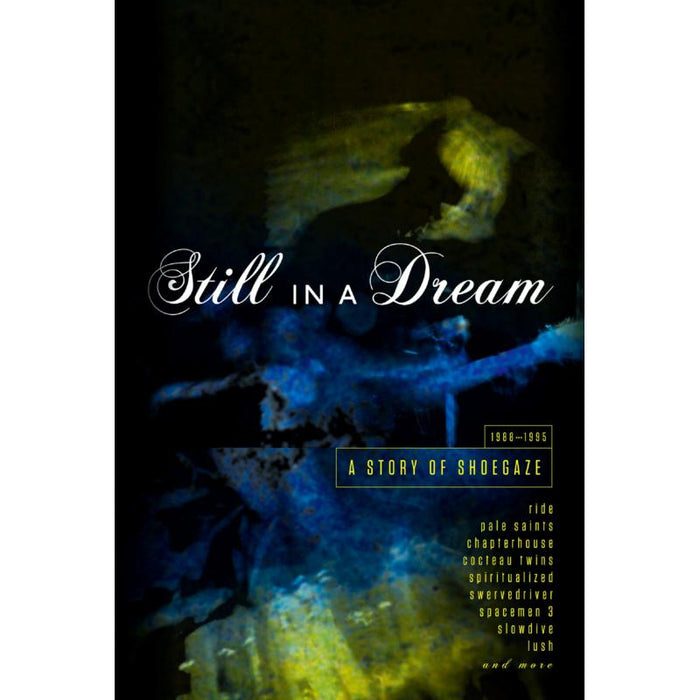 Various Artists - Still In A Dream - A Story Of Shoegaze 1988-1995 - CRCDBOX25