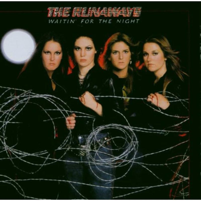 The Runaways: Waitin' For The Night