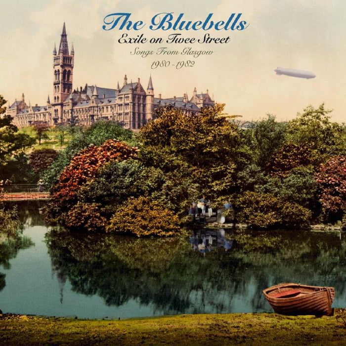 The Bluebells: Exile On Twee Street