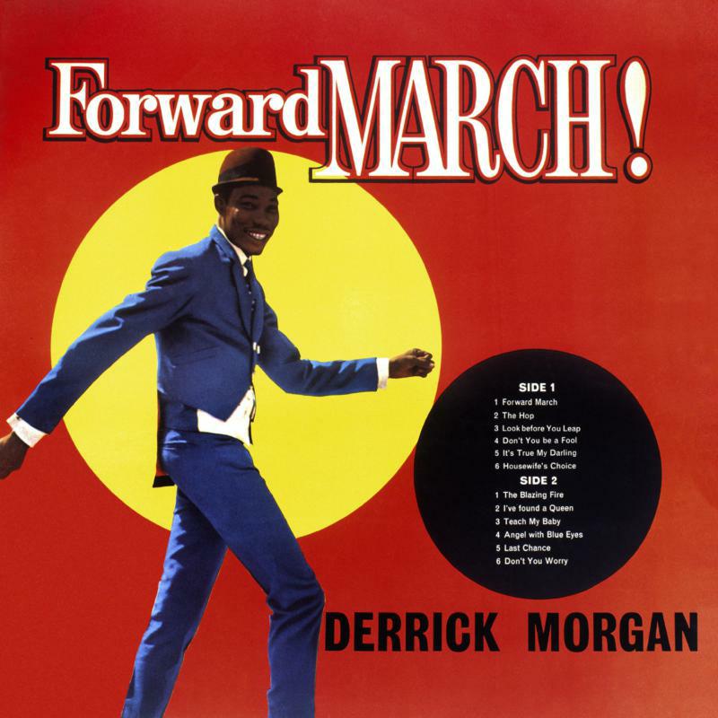 洋楽 DERRICK MORGAN DEVELOPMENT Derrick Morgan: Forward March & The Best Of Derrick Morgan