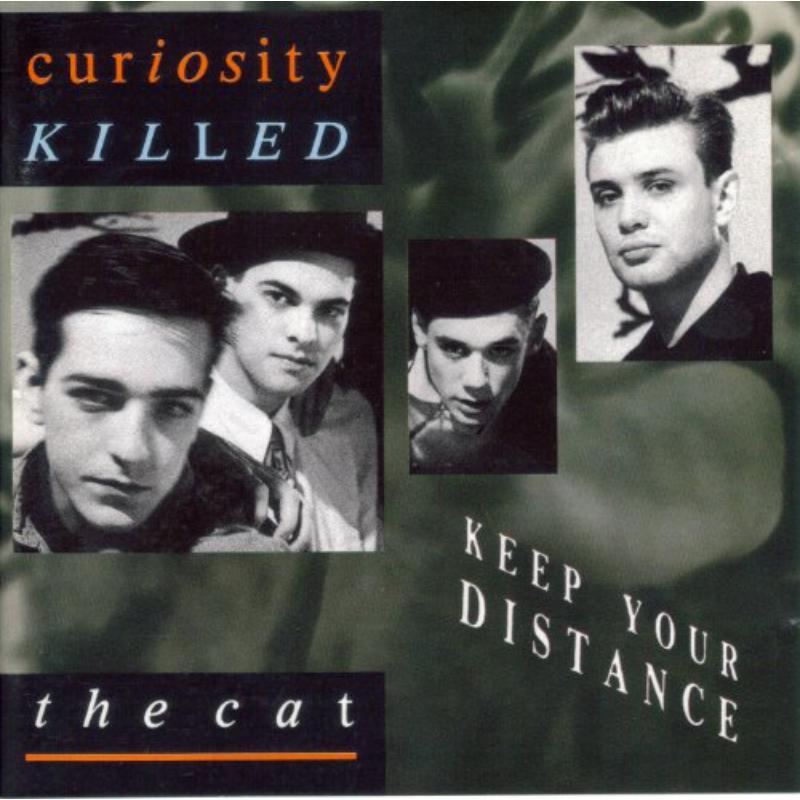 Curiosity Killed The Cat: Keep Your Distance – Proper Music